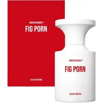 Borntostandout Fig Porn (EDP) Eau de